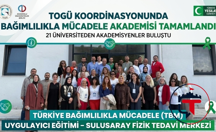 TOGÜ Koordinasyonunda Bağımlılıkla Mücadele Akademisi Tamamlandı