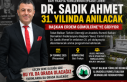 Başkan Erdem'e, Dr. Sadık Ahmet'i Anma...