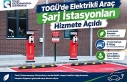 TOGÜ’de Elektrikli Araç Şarj İstasyonları Hizmete...