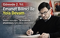Yazıcıoğlu’nun Görevde 2. Yıl Mesajı