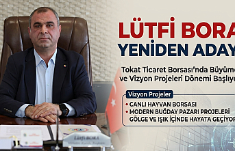 Tokat Ticaret Borsası Başkanı Lütfi Bora'dan Yeni Dönem ve Dev Proje Müjdeleri