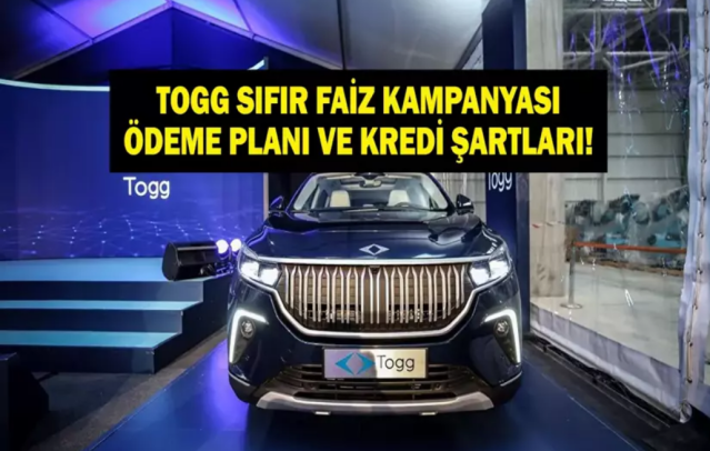 TOGG Sıfır Faiz Kampanyası Detayları: T10X ve T10F Güncel Fiyatlar ve Kredi Seçenekleri